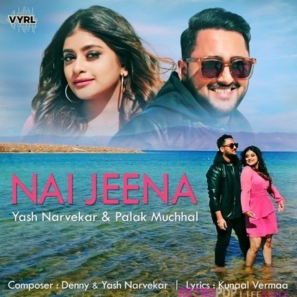 Nai Jeena song launch by Yash Narvekar and Palak Muchhal